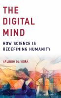 The_digital_mind_how_science_is_redefining_humanity